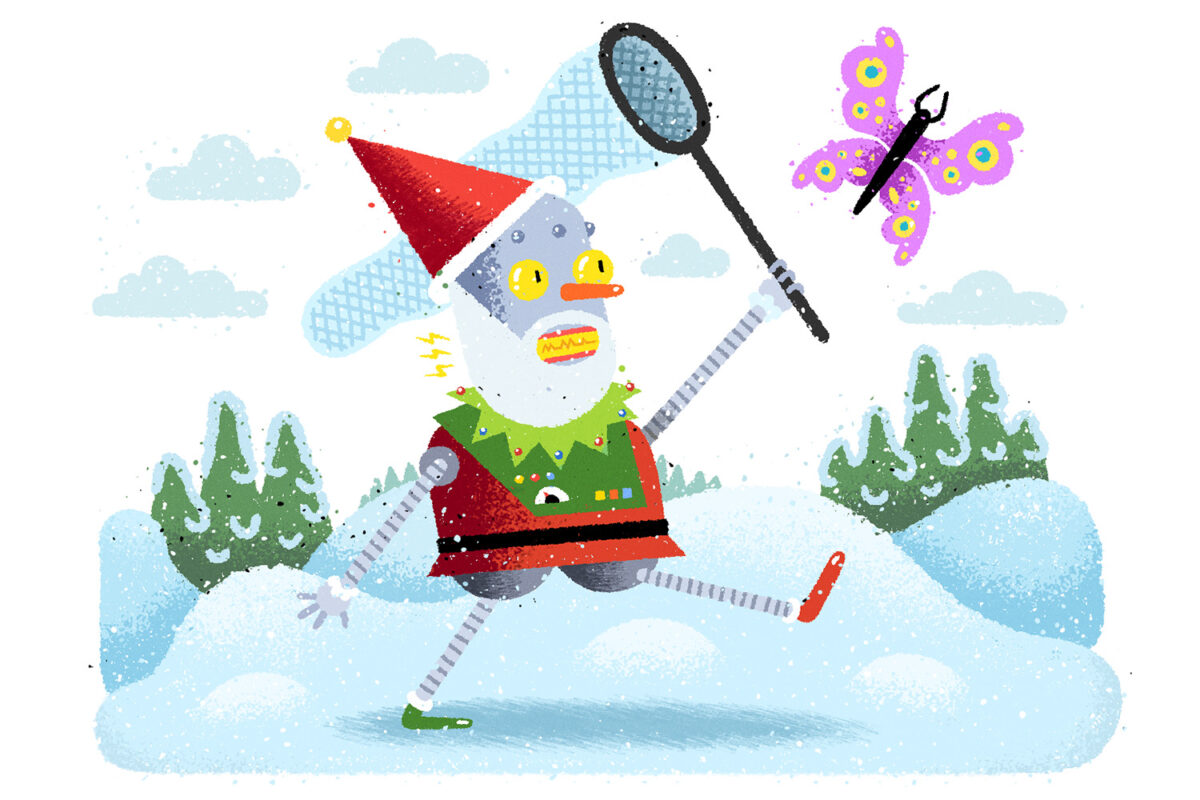 Piirros, jossa tonttulakkiin ja punaiseen takkiin pukeutunut robotti pyydystää perhosta haavilla. Takana on talvinen maisema, jossa on havupuita.